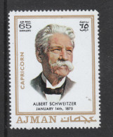 Ajman   -  1971. Schweitzer, Medico, Musicista, Filantropo,  Teologo. Physician, Musician, Philanthropist, Theolog. MNH - Albert Schweitzer