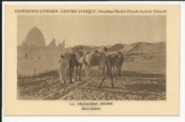 Carte Postale :  Expédition Citroën: Centre Afrique: La Croisière Noire: Beni-Abbés - Zentralafrik. Republik