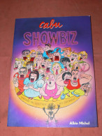 CABU   " SHOWBIZ "  EDITIONS ALBIN MICHEL  /  AUTEUR CHARLIE HEBDO - Cabu