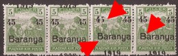 1919  BARANYA  UNGARN SERBIA JUGOSLAVIJA OVERPRINT MOVED INTERESSANT TYP- I - TYP II NEVER HINGED - Baranya