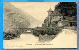 SA272, Pont De Saint-Maurice, J. J. 181, Circulée 1906 - Saint-Maurice