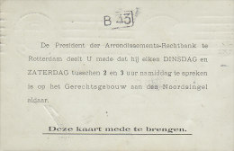 Netherlands ARRONDISSEMENTS-RECHTBANK, ROTTERDAM 1908 Card Karte (2 Scans) - Briefe U. Dokumente