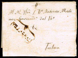 CASTELLON PREF. - VILLAREAL PE 3N - 1822 CARTA FECH. EN VILLAREAL Y CIRC. TORTOS - ...-1850 Vorphilatelie