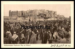 ALTE KARTE IRAQ MOHOMEDAN FESTIVALS DAY AT MOSUL Mossul Festival Foto Irak Cpa Photo Postcard Ansichtskarte AK - Iraq