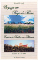 Gérard Elleboode - Voyage Au Pays De Bière - Canton De PERTHES-en-GÂTINAIS - Editions Amatteis - Perthes