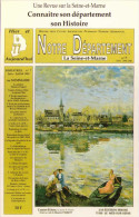 Notre Département La Seine-et-Marne - Revue Bimestrielle - Lys Edition Presse - Le Mée-sur-Seine - Le Mee Sur Seine