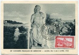 ALGERIE CARTE MAXIMUM DU N°326  30e CONGRES FRANCAIS DE MEDECINE  OBLITERATION ALGER 4 IV 1955 - Maximum Cards