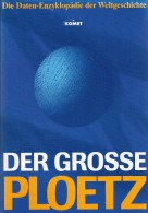 Große PLOETZ Daten In Weltgeschichte Antiquarisch 24€ Daten Fakten A-Z KOMET-Verlag 1998 History Book ISBN 3-89836-147-0 - Other & Unclassified