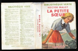 Bibl. VERTE : La Petite Soeur //Hector Malot - Mai 1951 (1) - Bibliotheque Verte