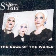 SISTER PAUL - The Edge Of The World - CD - CAPTAIN TRIP RECORDS - GLAM PUNK - BAY CITY ROLLERS - Bob DYLAN - Punk