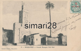 MEQUINEZ - N° 8 - GRANDE MOSQUEE SIDI SHID - Meknès