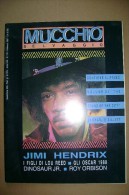 PCN/7 MUCCHIO SELVAGGIO N.133 - 1989/Roy Orbison/Jimi Hendrix/Samuel "Chip" Delany/film Alan Parker :Mississippi Burning - Música