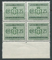 1945 LUOGOTENENZA SEGNATASSE 25 CENT NO FILIGRANA QUARTINA MNH ** - SV2-4 - Impuestos