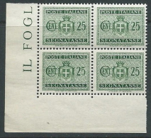 1945 LUOGOTENENZA SEGNATASSE 25 CENT NO FILIGRANA QUARTINA LUSSO MNH ** - SV2-6 - Impuestos