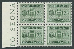 1945 LUOGOTENENZA SEGNATASSE 25 CENT NO FILIGRANA QUARTINA MNH ** - SV2-8 - Impuestos