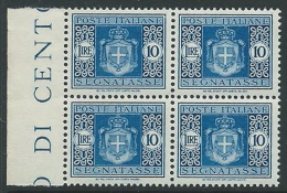 1945 LUOGOTENENZA SEGNATASSE 10 LIRE NO FILIGRANA QUARTINA MNH ** - SV6-3 - Postage Due