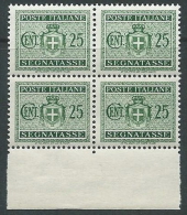 1945 LUOGOTENENZA SEGNATASSE 25 CENT NO FILIGRANA QUARTINA MNH ** - SV2-3 - Postage Due