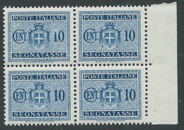 1945 LUOGOTENENZA SEGNATASSE 10 CENT NO FILIGRANA QUARTINA MNH ** - SV2-5 - Postage Due