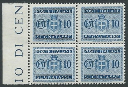 1945 LUOGOTENENZA SEGNATASSE 10 CENT NO FILIGRANA QUARTINA MNH ** - SV2-8 - Strafport