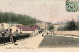BUC PLACE DE LA REPUBLIQUE ANIMEE CARTE COLORISEE EN 1905 - Buc