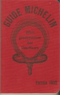 Livre - France - Guide MICHELIN 1900 - Offert Aux Chauffeurs - Réimpression à L'occasion Des 100 Ans De La Collection - Michelin (guias)