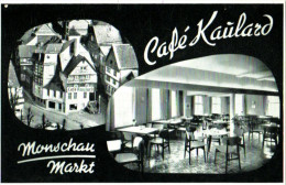 Café Kaulard - Monschau Markt - Monschau