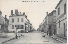 LE CHATELET EN BRIE - Route De Melun - Le Chatelet En Brie