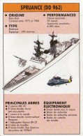 L44 / FICHE CARTE BATEAU NAVIRES CROISEURS DE COMBAT USA LE SPRUANCE FORMAT CPA / GUERRE NEUVE - Autres & Non Classés