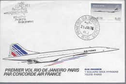 Rio De Janeiro 21 Janvier 1976 Premier Vol COncorde Rio De Janeiro Paris Air France Avion Aviation Cachets Au Dos - Storia Postale