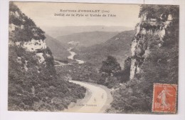 CPA DPT 39 ENVIRONS D ORGELET, VALLEE DE L AIN ET DEFILE   DE LA PYLE En 1913!! - Orgelet