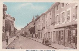 PONT DE VEYLE  (Ain) - Grande Rue - Colorisée - Animée - Unclassified