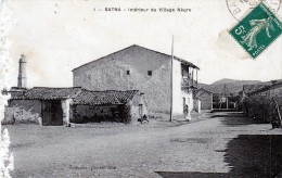 Batna Interieur Village Negre 1912 - Batna