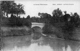 15 JUSSAC Le Pont D'AUTRE - Jussac