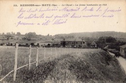 RESSONS-SUR-MATZ LE CHENIL LA FERME BOMBARDEE EN 1914 - Ressons Sur Matz