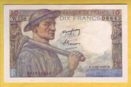 BILLET FRANCAIS - 10 Francs Mineur 4.12.1947 SUP+ - 10 F 1941-1949 ''Mineur''