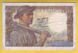 BILLET FRANCAIS - 10 Francs Mineur 4.12.1947 TB+ - 10 F 1941-1949 ''Mineur''
