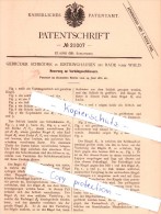 Original Patent - Gebrüder Schröder In Eistringhausen Bei Rade Vorm Wald , 1881 , Radevormwald , Schlosserei !!! - Radevormwald