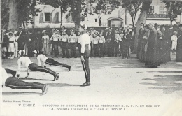 Vienne - Concours De Gymnastique De La Fédération G.S.P.F. Du Sud-est - Société Italienne "Fides Et Robur" - Non Circulé - Gymnastik