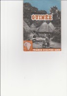 DEPLIANT TOURISTIQUE -GUINEE - ANNEE 1950 - Dépliants Turistici