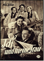 Illustrierte Film-Bühne  -  "Ich Und Meine Frau" -  Mit Paula Wessely  -  Filmprogramm Nr. 2004 Von Ca. 1953 - Zeitschriften