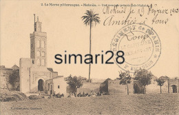 MEKNES - N° 2 - UNE MOSQUEE PRES DE BAB-MELLAH (AVEC CACHET MILITAIRE) - Meknès