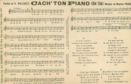 Spectacle - Musique - Partition - Cach´ Ton Piano ( One Step ) - Paroles De H. Willemetz - Musique De Maurice Yvain - Muziek En Musicus