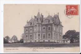 Carte 1910 BRULON / Château De Vert - Brulon