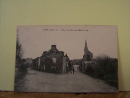 ATHIS (ORNE) ROUTE DE SAINTE-HONORINE. - Athis De L'Orne