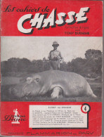 C1  Tony BURNAND Cahiers De CHASSE # 4 1950 Jacques PENOT Pierre DECOMBLE - Jagen En Vissen