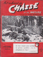 C1 Tony BURNAND Cahiers De CHASSE Et NATURE 18 1954 Jacques PENOT Roussette - Fischen + Jagen