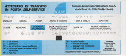 Alt668 Biglietto Ticket Billet Autostrada Autoroute Società Autostrade Valdostane Valle Aosta SAV Chatillon Quincinetto - Andere & Zonder Classificatie