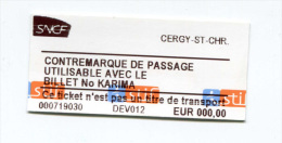 Ticket De Train "Contremarque De Passage" Cergy St Christophe - Val D´Oise - French Railway - Europa
