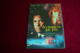 A L'EPREUVE DU FEU  °° PROMO 5 DVD 10 EUROS AUX CHOIX - Action & Abenteuer