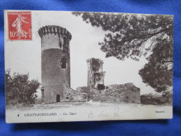 Chateaurenard. Les Tours. LL 6 (Levy Fils). Voyage 1917. - Chateaurenard